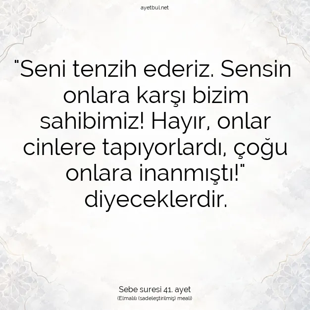 Ayetbul | Kuran Mealleri | Quran | Sebe suresi 41. ayet