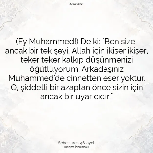 Ayetbul | Kuran Mealleri | Quran | Sebe suresi 46. ayet