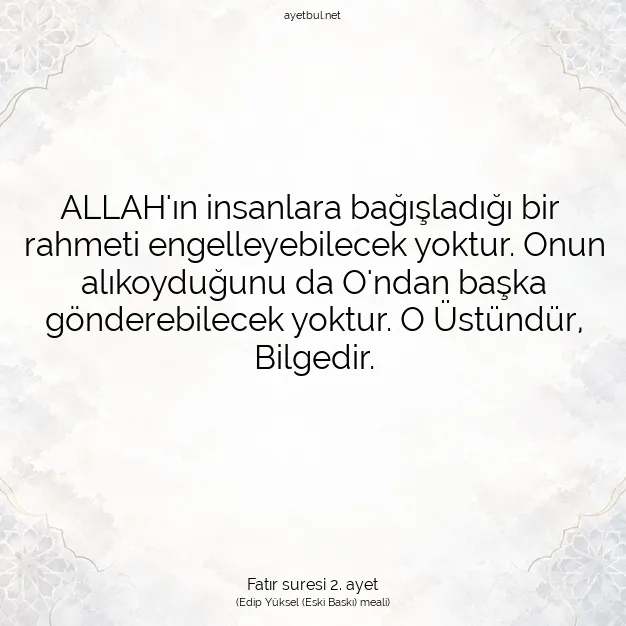 Ayetbul | Kuran Mealleri | Quran | Fatır suresi 2. ayet