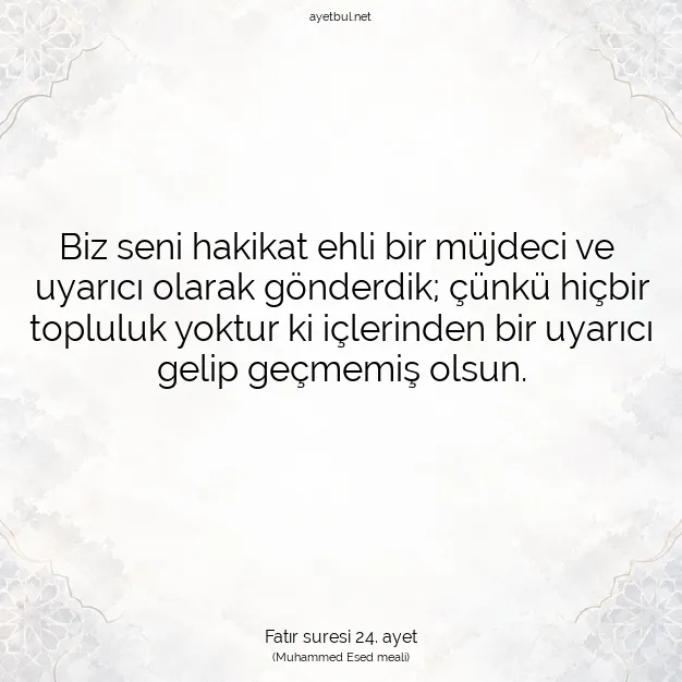 Ayetbul | Kuran Mealleri | Quran | Fatır suresi 24. ayet