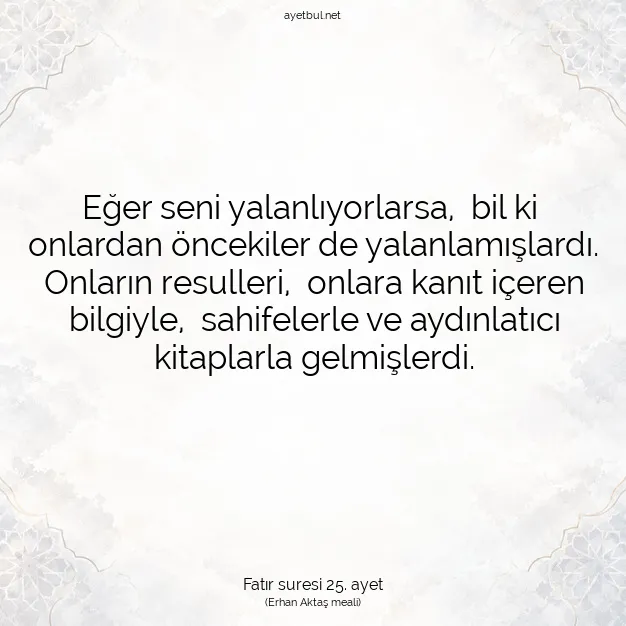 Ayetbul | Kuran Mealleri | Quran | Fatır suresi 25. ayet