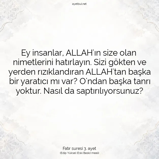 Ayetbul | Kuran Mealleri | Quran | Fatır suresi 3. ayet