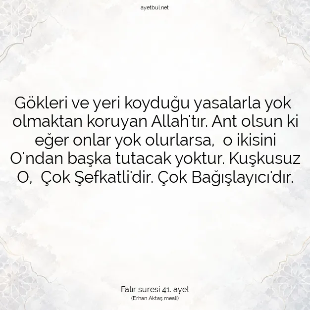 Ayetbul | Kuran Mealleri | Quran | Fatır suresi 41. ayet