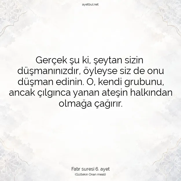 Ayetbul | Kuran Mealleri | Quran | Fatır suresi 6. ayet