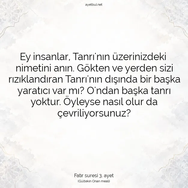 Ayetbul | Kuran Mealleri | Quran | Fatır suresi 3. ayet