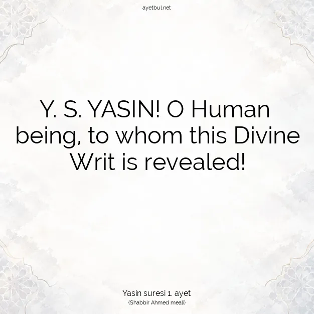 Ayetbul | Kuran Mealleri | Quran | Yasin suresi 1. ayet