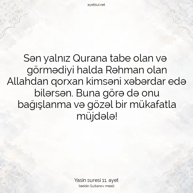 Ayetbul | Kuran Mealleri | Quran | Yasin suresi 11. ayet