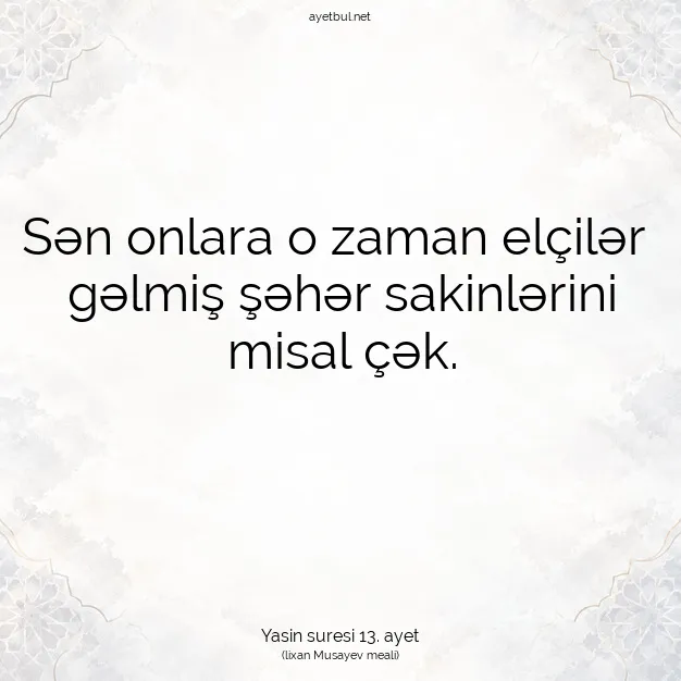 Ayetbul | Kuran Mealleri | Quran | Yasin suresi 13. ayet