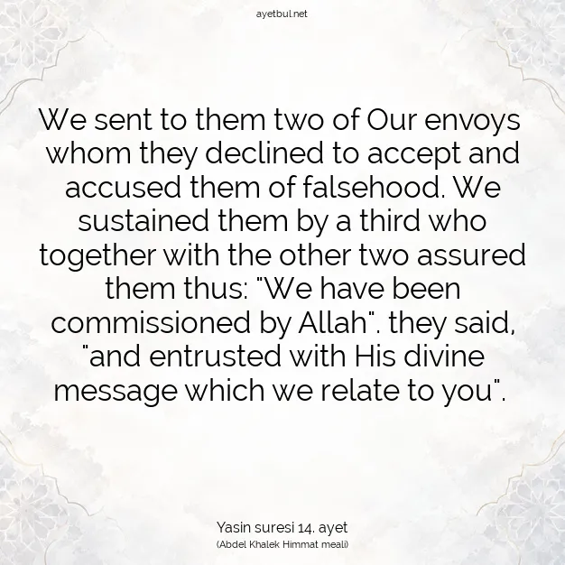 Ayetbul | Kuran Mealleri | Quran | Yasin suresi 14. ayet