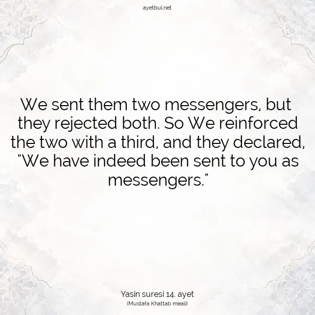 Ayetbul | Kuran Mealleri | Quran | Yasin suresi 14. ayet