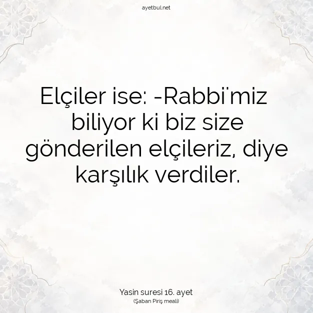 Ayetbul | Kuran Mealleri | Quran | Yasin suresi 16. ayet
