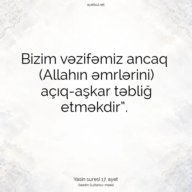 Ayetbul | Kuran Mealleri | Quran | Yasin suresi 17. ayet