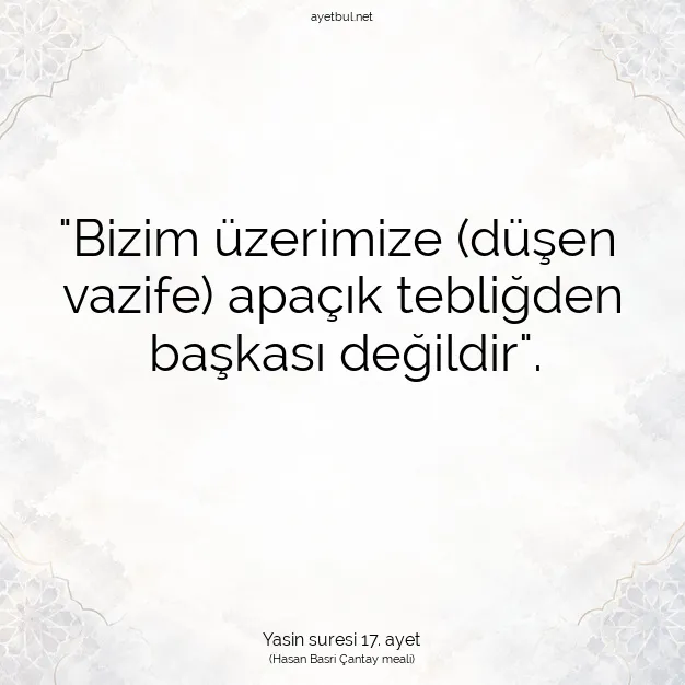 Ayetbul | Kuran Mealleri | Quran | Yasin suresi 17. ayet