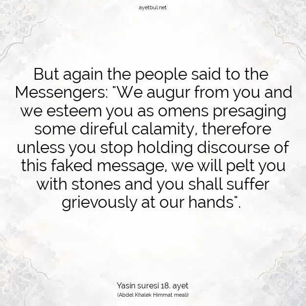 Ayetbul | Kuran Mealleri | Quran | Yasin suresi 18. ayet