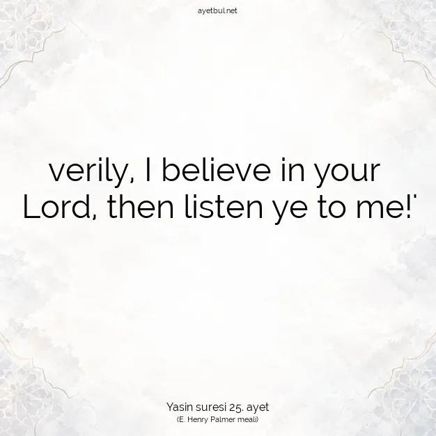 Ayetbul | Kuran Mealleri | Quran | Yasin suresi 25. ayet