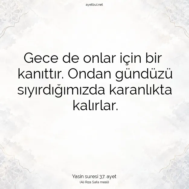 Ayetbul | Kuran Mealleri | Quran | Yasin suresi 37. ayet
