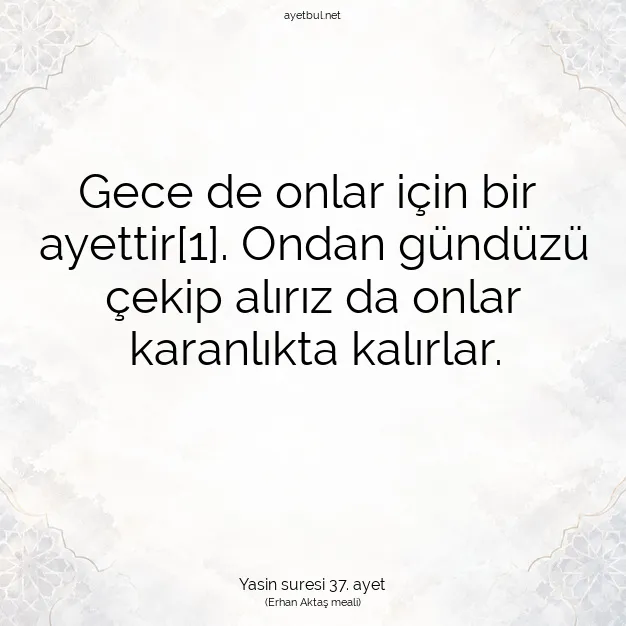 Ayetbul | Kuran Mealleri | Quran | Yasin suresi 37. ayet