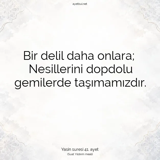 Ayetbul | Kuran Mealleri | Quran | Yasin suresi 41. ayet