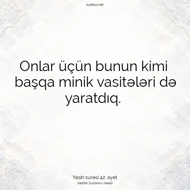 Ayetbul | Kuran Mealleri | Quran | Yasin suresi 42. ayet