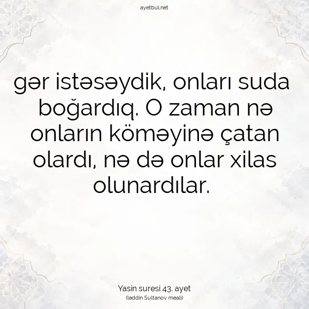 Ayetbul | Kuran Mealleri | Quran | Yasin suresi 43. ayet