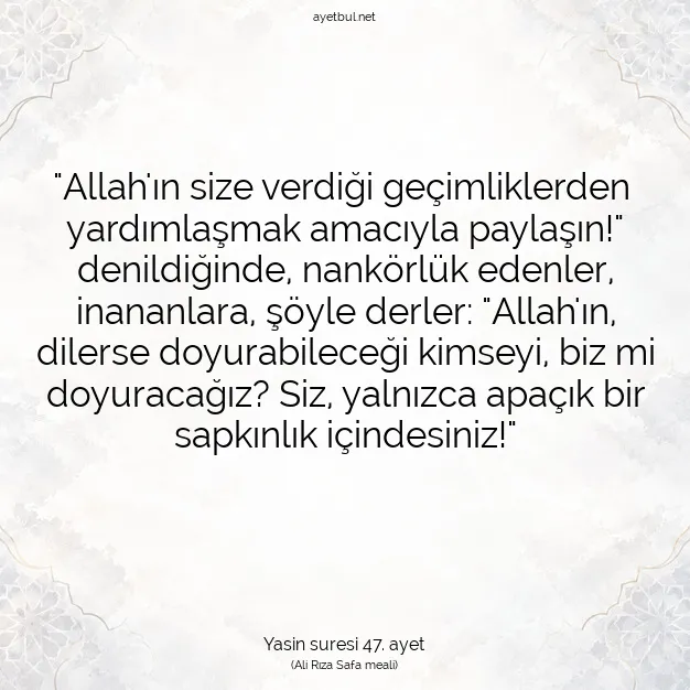 Ayetbul | Kuran Mealleri | Quran | Yasin suresi 47. ayet