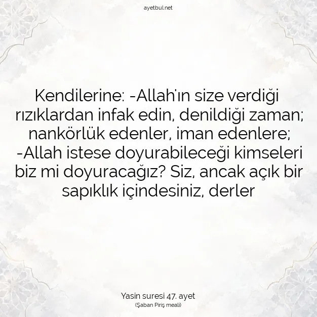 Ayetbul | Kuran Mealleri | Quran | Yasin suresi 47. ayet
