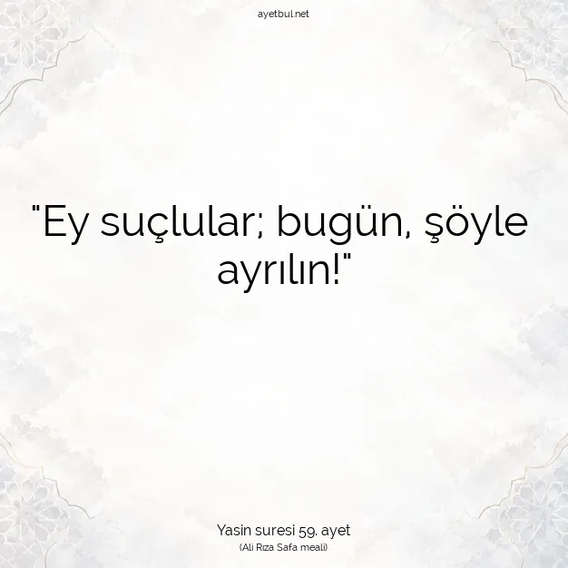 Ayetbul | Kuran Mealleri | Quran | Yasin suresi 59. ayet