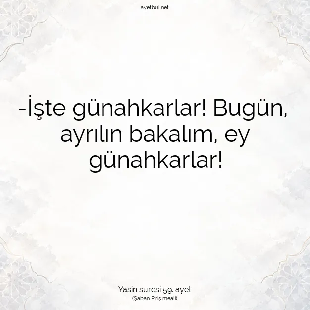 Ayetbul | Kuran Mealleri | Quran | Yasin suresi 59. ayet
