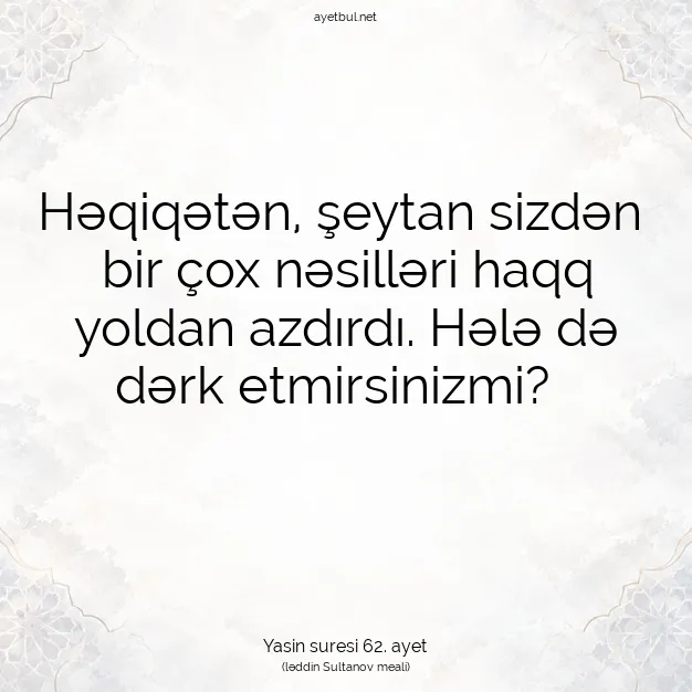 Ayetbul | Kuran Mealleri | Quran | Yasin suresi 62. ayet