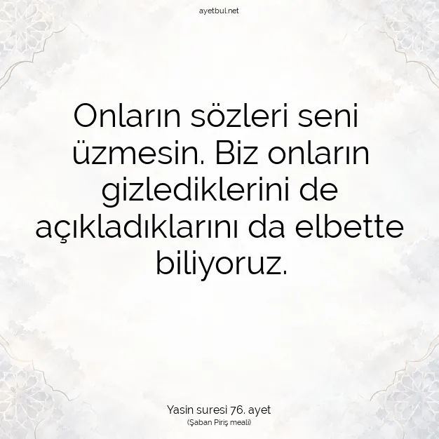 Ayetbul | Kuran Mealleri | Quran | Yasin suresi 76. ayet