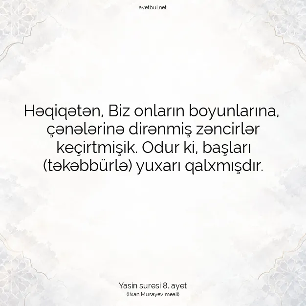 Ayetbul | Kuran Mealleri | Quran | Yasin suresi 8. ayet