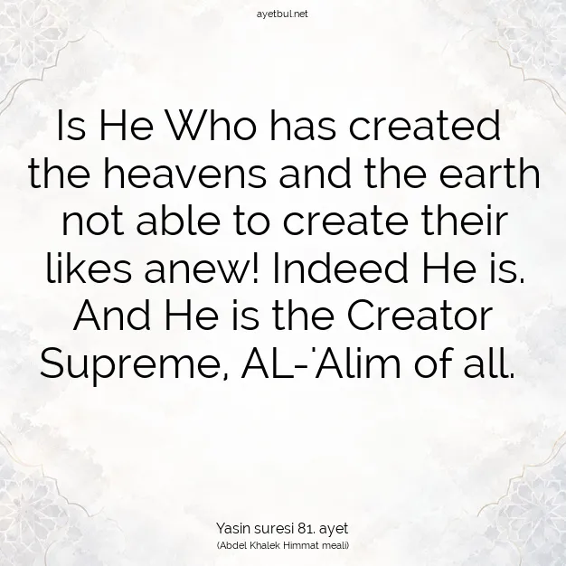 Ayetbul | Kuran Mealleri | Quran | Yasin suresi 81. ayet