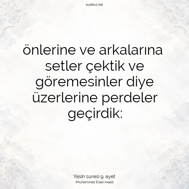 Ayetbul | Kuran Mealleri | Quran | Yasin suresi 9. ayet