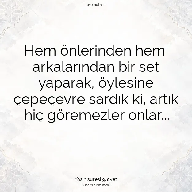 Ayetbul | Kuran Mealleri | Quran | Yasin suresi 9. ayet