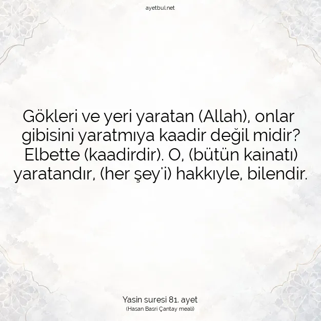 Ayetbul | Kuran Mealleri | Quran | Yasin suresi 81. ayet