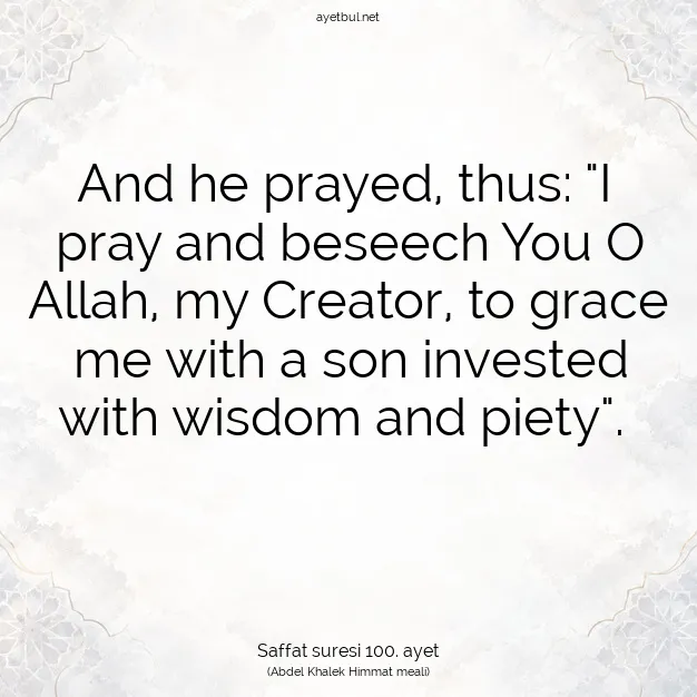 Ayetbul | Kuran Mealleri | Quran | Saffat suresi 100. ayet