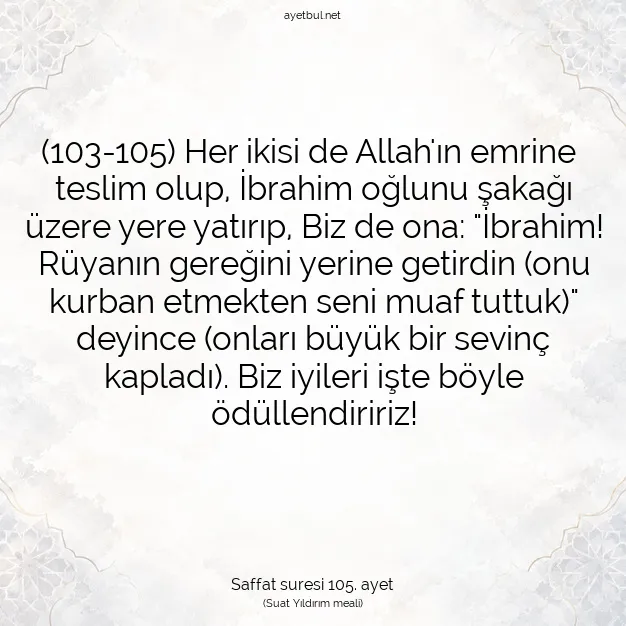 Ayetbul | Kuran Mealleri | Quran | Saffat suresi 105. ayet
