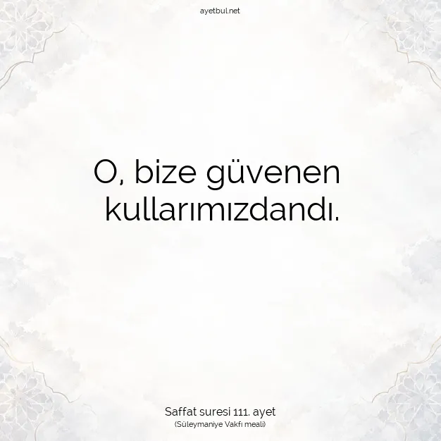 Ayetbul | Kuran Mealleri | Quran | Saffat suresi 111. ayet