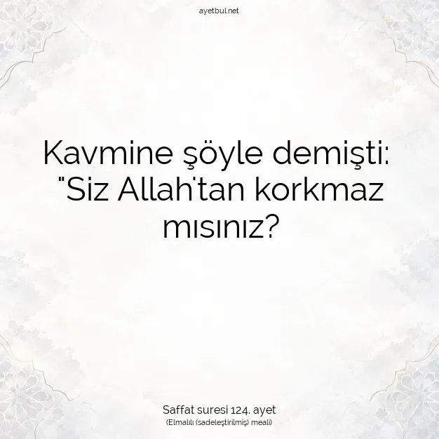 Ayetbul | Kuran Mealleri | Quran | Saffat suresi 124. ayet