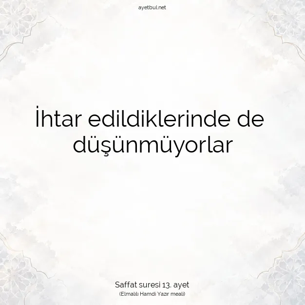 Ayetbul | Kuran Mealleri | Quran | Saffat suresi 13. ayet