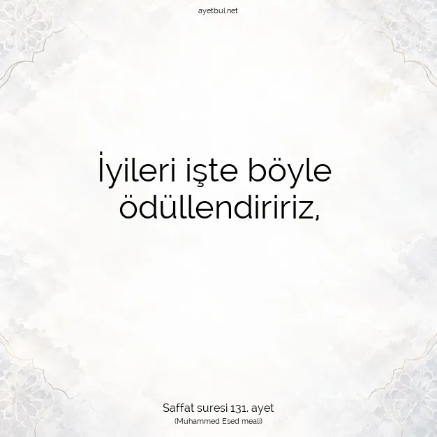 Ayetbul | Kuran Mealleri | Quran | Saffat suresi 131. ayet
