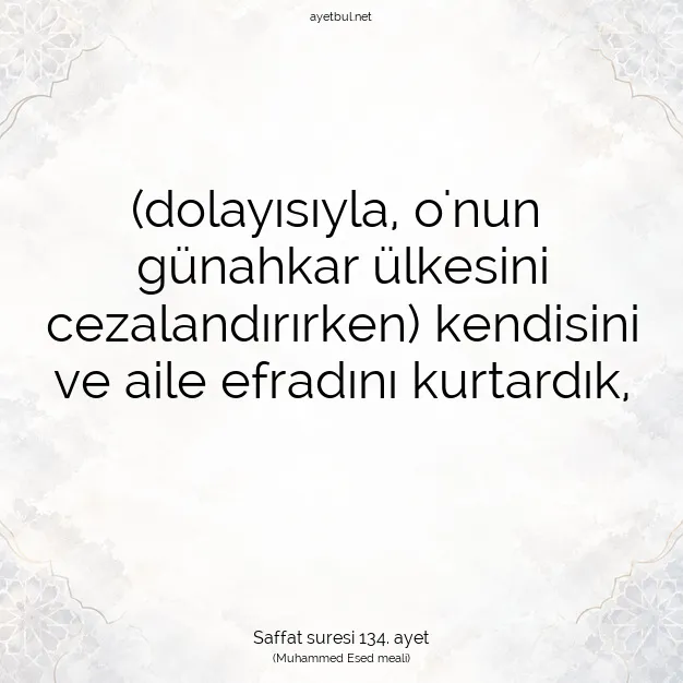 Ayetbul | Kuran Mealleri | Quran | Saffat suresi 134. ayet