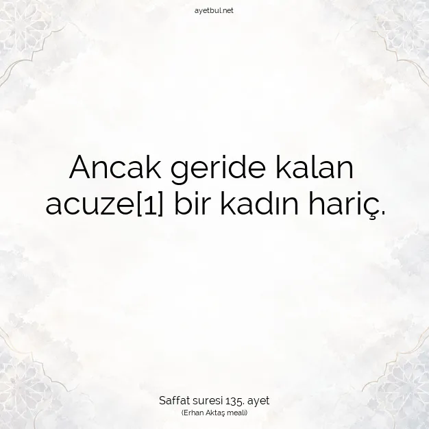 Ayetbul | Kuran Mealleri | Quran | Saffat suresi 135. ayet