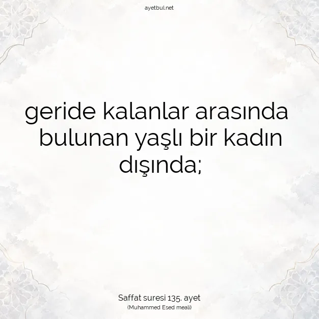 Ayetbul | Kuran Mealleri | Quran | Saffat suresi 135. ayet