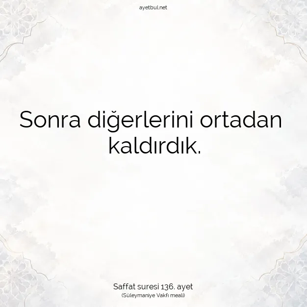 Ayetbul | Kuran Mealleri | Quran | Saffat suresi 136. ayet