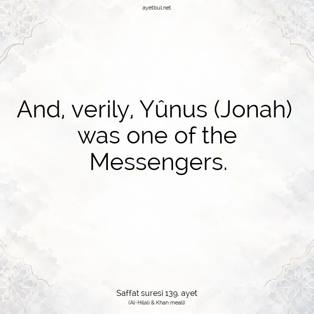 Ayetbul | Kuran Mealleri | Quran | Saffat suresi 139. ayet