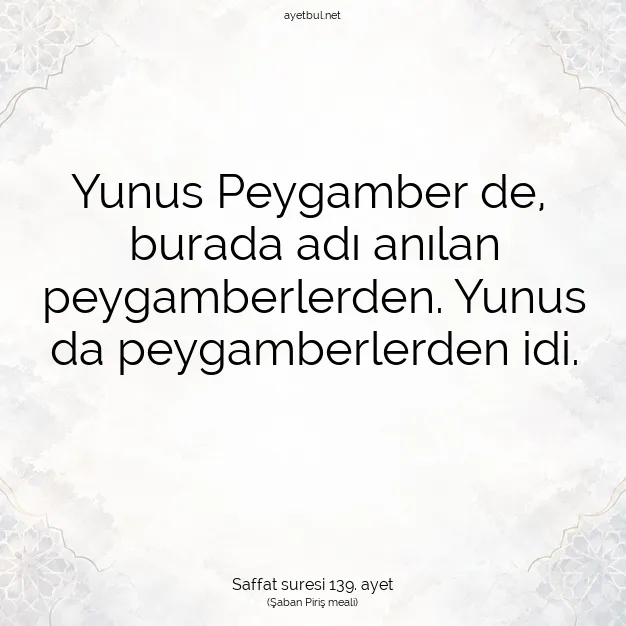 Ayetbul | Kuran Mealleri | Quran | Saffat suresi 139. ayet