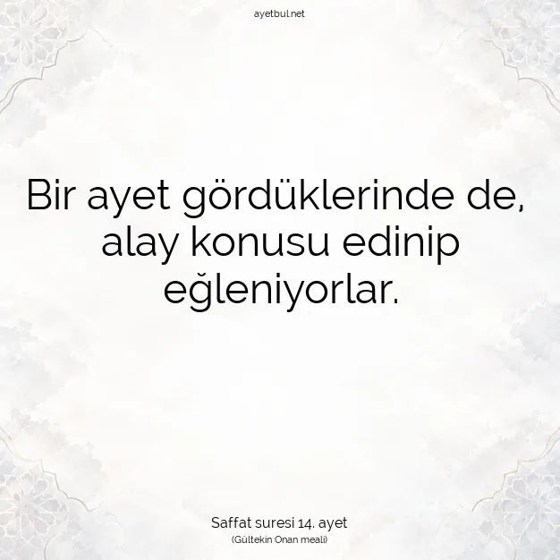 Ayetbul | Kuran Mealleri | Quran | Saffat suresi 14. ayet