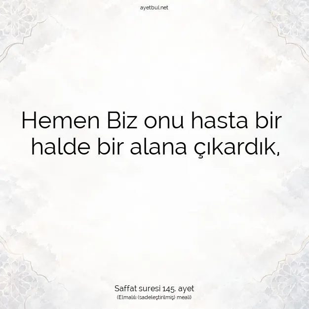 Ayetbul | Kuran Mealleri | Quran | Saffat suresi 145. ayet