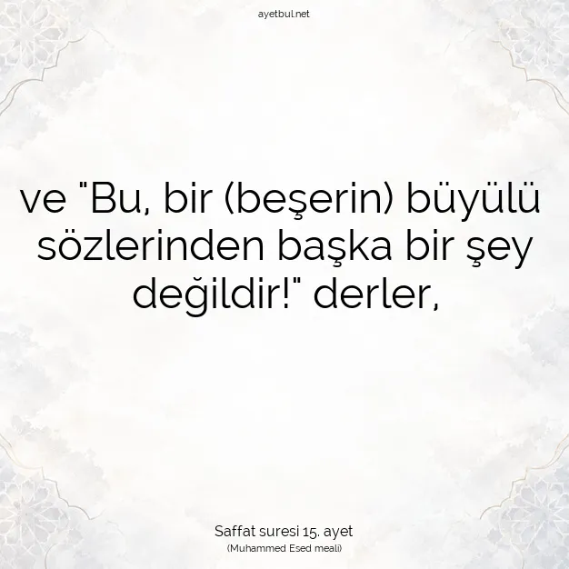 Ayetbul | Kuran Mealleri | Quran | Saffat suresi 15. ayet